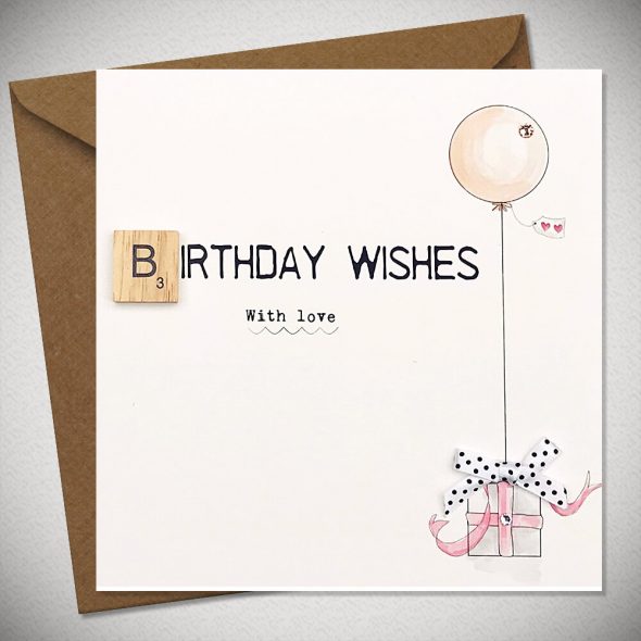 BIRTHDAY WISHES  With love