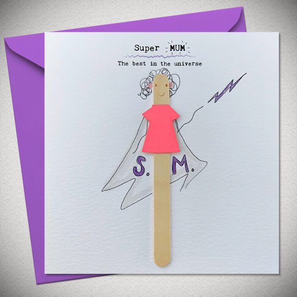 Super MUM - The best in the Universe