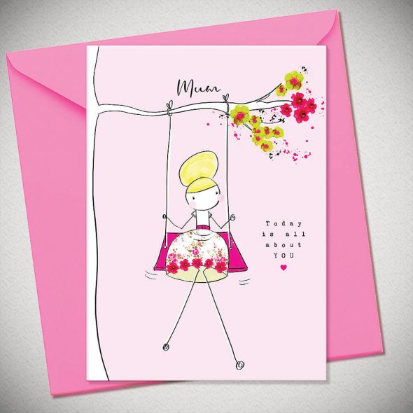 MUM - today is all about you