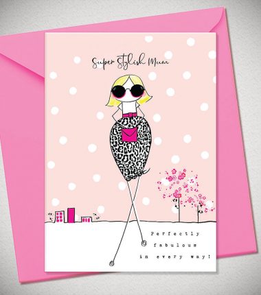 SUPER STYLISH MUM - perfectly fabulous in every way!