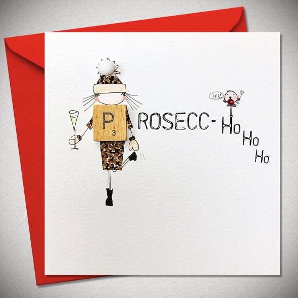 PROSECCO- Ho Ho Ho