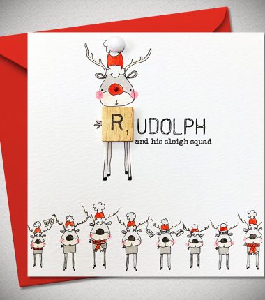 RUDOLPH and his sleigh squad