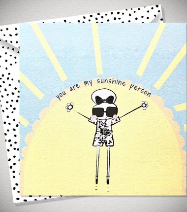 YOU ARE MY SUNSHINE PERSON