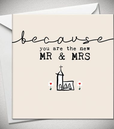 ...because you are the new MR & MRS