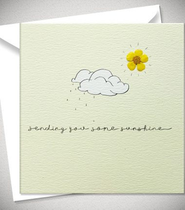 SENDING YOU SOME SUNSHINE - buttercup