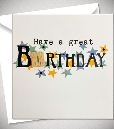 Have a great BIRTHDAY