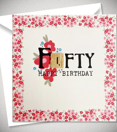 FIFTY HAPPY BIRTHDAY