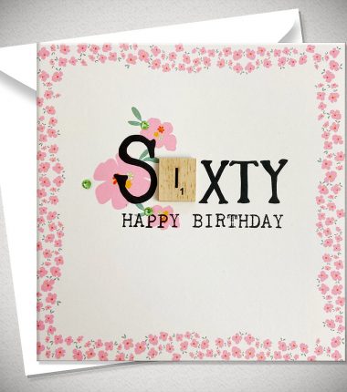 SIXTY HAPPY BIRTHDAY