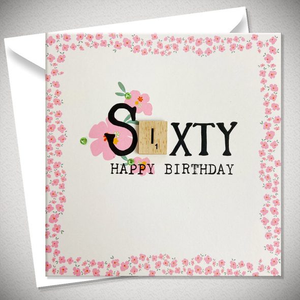 SIXTY HAPPY BIRTHDAY