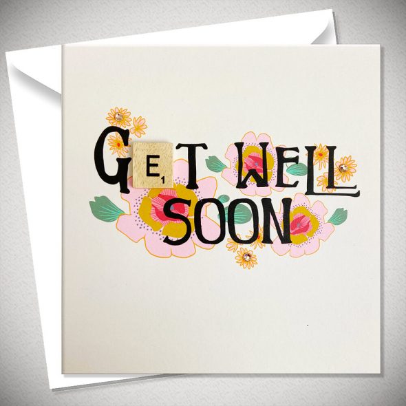 GET WELL SOON