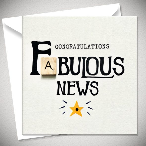 FABULOUS NEWS - Congratulations