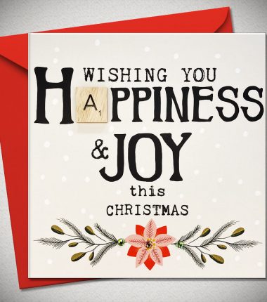 WISHING YOU HAPPINESS & JOY THIS CHRISTMAS