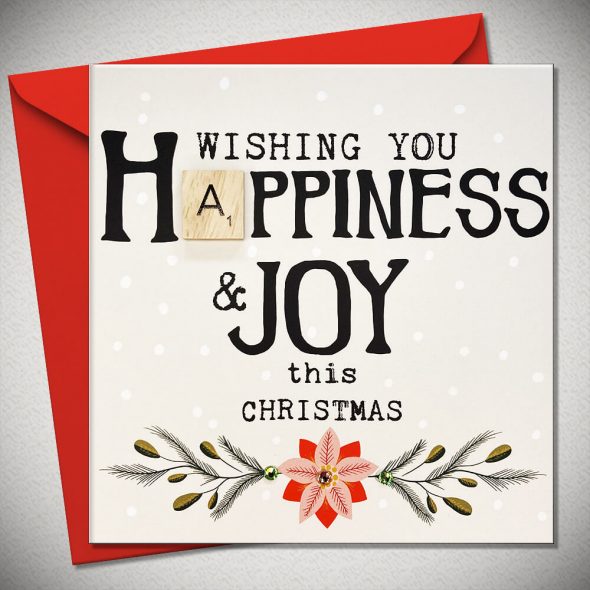 WISHING YOU HAPPINESS & JOY THIS CHRISTMAS