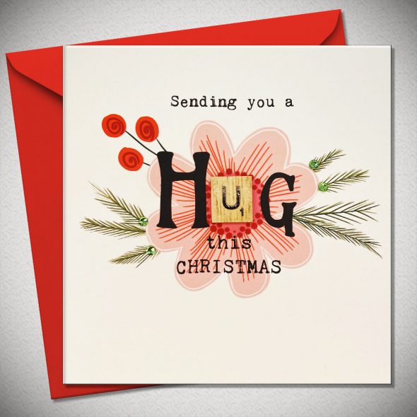 Sending you a HUG this CHRISTMAS