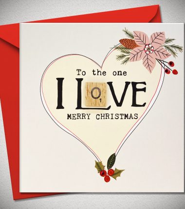 To the one I LOVE. MERRY CHRISTMAS