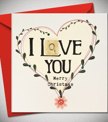 I LOVE YOU. Merry Christmas