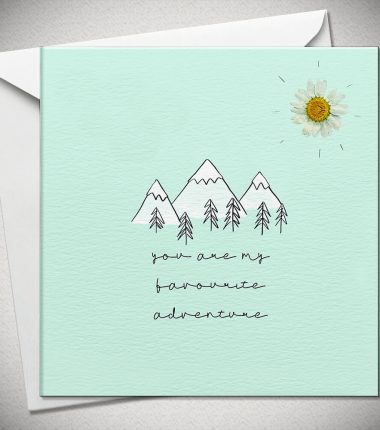 you are my favourite adventure - buttercup