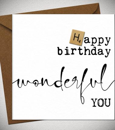 Happy birthday WONDERFUL you