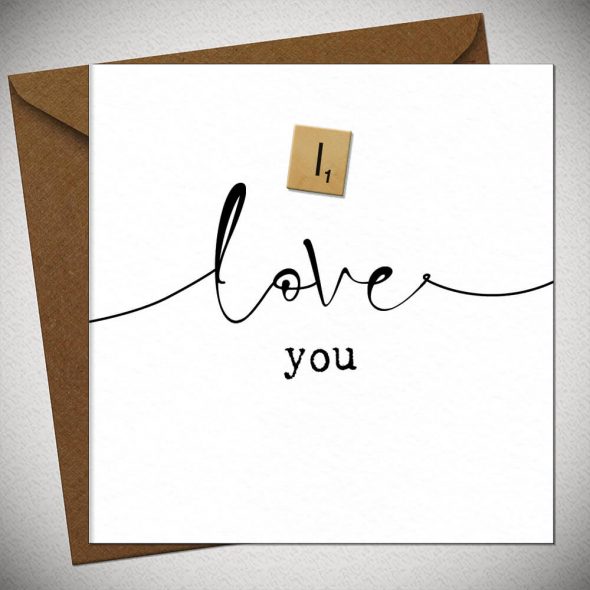 I LOVE you