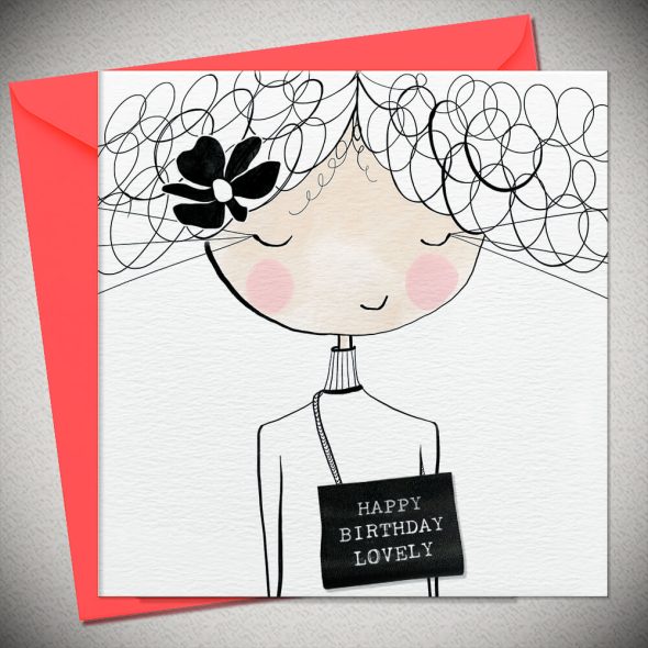 HAPPY BIRTHDAY LOVELY - with woven label
