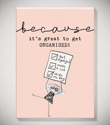 A6 notebooks...because it's great to get ORGANISED!