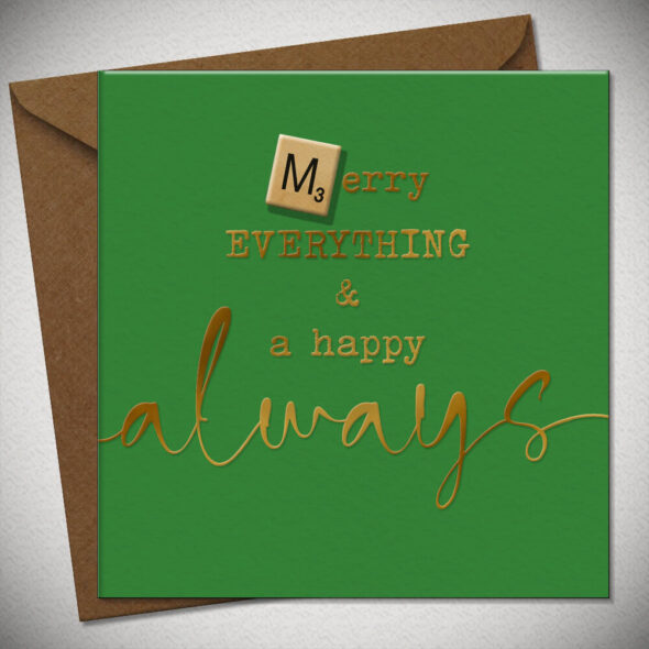 Merry EVERYTHING & a happy always