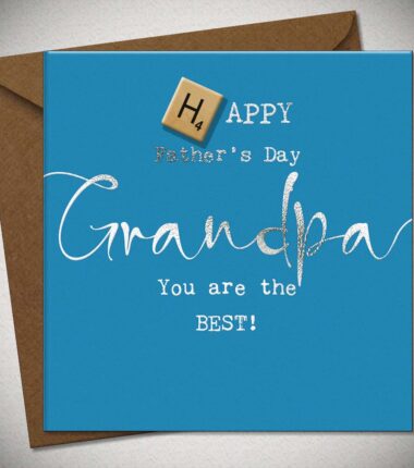 HAPPY Father's Day Grandpa You are the BEST!