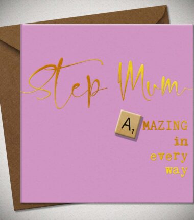 Step Mum AMAZING in every way