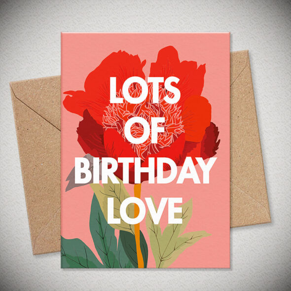 LOTS OF BIRTHDAY LOVE